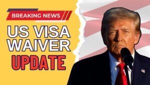 US Visa Waiver Update